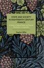 Stephen Miller: State and Society in Eighteenth-Century France: Rethinking Causality, Buch
