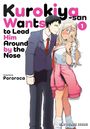 Pororoca: Kurokiya-San Wants to Lead Him Around by the Nose Volume 1, Buch