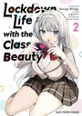 Sennya Mihagi: Lockdown Life with the Class Beauty Volume 2, Buch
