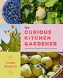Linda Ziedrich: The Curious Kitchen Gardener, Buch
