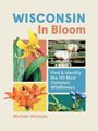 Michael Homoya: Wisconsin in Bloom, Buch
