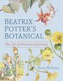 "Beatrix Potter's Botanical: The Art of Flowers and Fungi" oben, "Marta McDowell" unten. Illustration mit Blumen, Pflanzen, Hase.