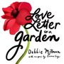 Debbie Millman: Love Letter to a Garden, Buch