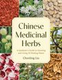 Chunling Liu: Chinese Medicinal Herbs, Buch