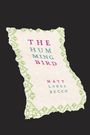 Matt Longabucco: The Hummingbird, Buch
