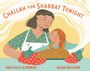 Sara Holly Ackerman: Challah for Shabbat Tonight, Buch