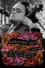Gaelynn Lea: It Wasn't Meant to Be Perfect, Buch