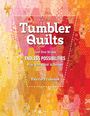 Valerie Prideaux: Tumbler Quilts, Buch