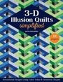 Ruth Ann Berry: 3-D Illusion Quilts Simplified, Buch