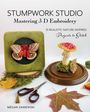 Megan Zaniewski: Stumpwork Studio-Mastering 3-D Embroidery, Buch