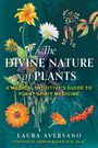 Laura Aversano: The Divine Nature of Plants, Buch