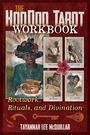 Tayannah Lee Mcquillar: The Hoodoo Tarot Workbook, Buch