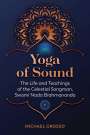 Michael Grosso: Yoga of Sound, Buch