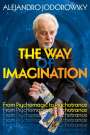 Alejandro Jodorowsky: The Way of Imagination, Buch