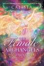 Calista: The Female Archangels, Buch