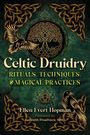Ellen Evert Hopman: Celtic Druidry, Buch