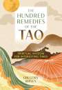 Gregory Ripley: The Hundred Remedies of the Tao: Spiritual Wisdom for Interesting Times, Buch