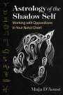 Maja D'Aoust: Astrology of the Shadow Self, Buch