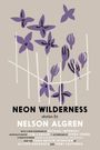 Nelson Algren: The Neon Wilderness, Buch