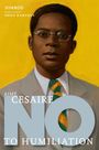 Nimrod: Aime Cesaire: No To Humiliation, Buch