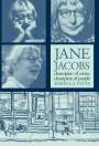 Rebecca Pitts: Jane Jacobs: Champion Of Cities, Champion Of People, Buch