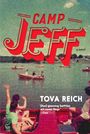 Tova Reich: Camp Jeff, Buch
