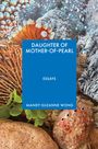 Mandy-Suzanne Wong: Daughter of Mother-Of-Pearl, Buch