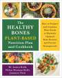 Laura Kelly: The Healthy Bones Plant-Based Nutrition Plan and Cookbook, Buch
