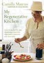 Camilla Marcus: My Regenerative Kitchen, Buch