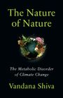 Vandana Shiva: The Nature of Nature, Buch