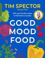 Titel: "Good Mood Food". Autor: Tim Spector. Illustration von Gemüse auf blauem Hintergrund.