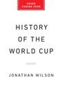 Jonathan Wilson: The Power and the Glory, Buch