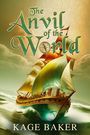 "The Anvil of the World" oben, "Kage Baker" unten. Ein großes Schiff segelt durch stürmische Meere.