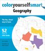 Dan Cowling: Color Yourself Smart Geography: The Fun, Visual Way to Learn, Buch