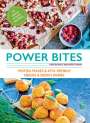 Christine Bailey: Power Bites: Protein-Packed & Keto-Friendly Snacks & Energy Bombs, Buch
