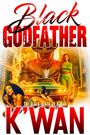 K'Wan: Black Godfather, Buch