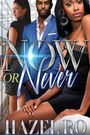Hazel Ro: Now or Never, Buch