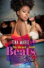 Tina Marie: My Heart Still Beats for You, Buch
