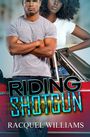 Racquel Williams: Riding Shotgun, Buch