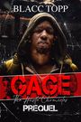 Blacc Topp: Gage, Buch