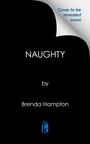Brenda Hampton: Naughty, Buch