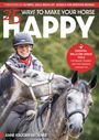 Anne Krüger-Degener: 25 Ways to Make Your Horse Happy, Buch