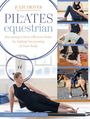 Julie Driver: The Pilates Equestrian, Buch