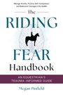 Megan Pinfield: The Riding Fear Handbook: An Equestrian's Trauma-Informed Guide, Buch