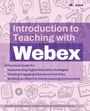 M. Jane: Introduction to Teaching with Webex, Buch