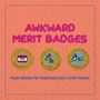 : Awkward Merit Badges: Funny Stickers for Celebrating Life's Little Failures, Buch