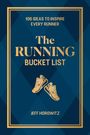 Jeff Horowitz: The Running Bucket List, Buch