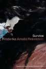 Frederika Amalia Finkelstein: Survive, Buch