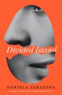 Daniela Tarazona: Divided Island, Buch