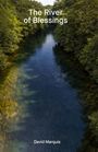 David Marquis: The River of Blessings, Buch